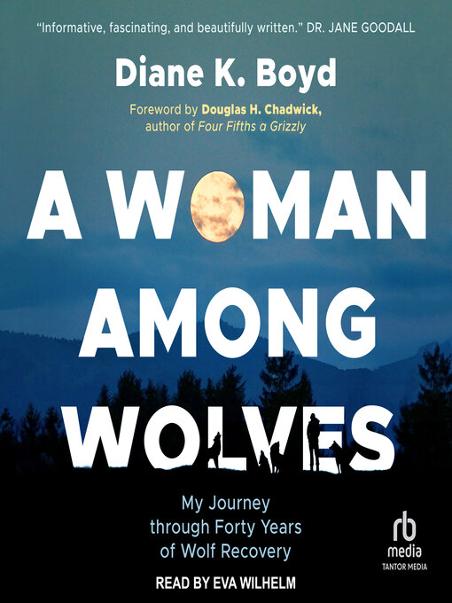 Title details for A Woman Among Wolves by Diane K. Boyd - Available